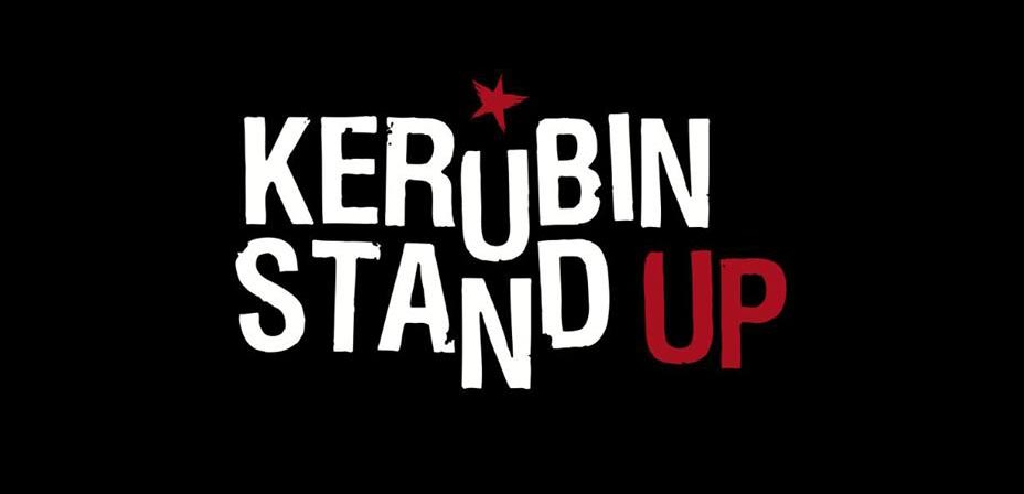Kerubin stand up Kerubin stand up
